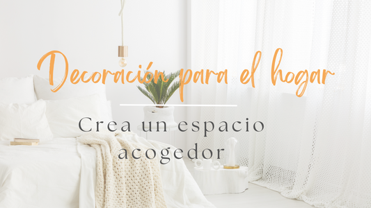 ¿Cómo crear espacios acogedores en el hogar?